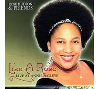 Rose Hudson - Like a Rose
