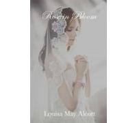 Rose In Bloom (ebook)
