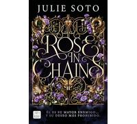 Rose in chains. Edición rústica: Trilogía Evermore 1 (Ficción)