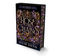 Rose in Chains: The sizzling NO.1 SUNDAY TIMES bestselling enemies-to-lovers romantasy: Book 1 (The Evermore Trilogy)