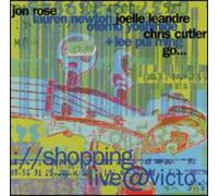 Rose, Jon -And Friends- - Shopping at Live Victo