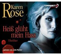 Rose,Karen - Heiß Glüht Mein HASS [Import]