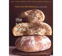 Rose Levy Beranbaum The Bread Bible (Tapa dura) (Importación USA)