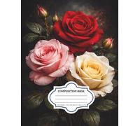 Rose, Lined Composition Notebook Journal For Adults, Teen, Kids, School, Office, Work, College, Social Media: 8.5 x 11.25 Inches | Grey Lines With Optional Margins | 100 Pages College Ruled