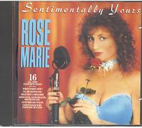 Rose Marie - Sentimentally Yours [Import]