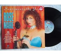 Rose Marie - SENTIMENTALLY YOURS LP (VINYL) UK TELSTAR 1987