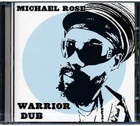 Rose Michael - Warrior Dub