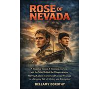 ROSE OF NEVADA: A Vanished Vessel, A Timeless Journey, and the Man Behind the Disappearance, Starring Callum Turner and George MacKay in a Gripping Tale of Mystery and Redemption