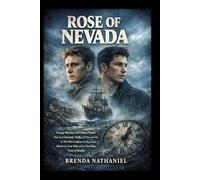ROSE OF NEVADA: George MacKay and Callum Turner Star in a Cinematic Thriller of Time and Fate, as Two Men Confront the Mysterious Return of a Lost Ship and an Unsettling Twist of Reality
