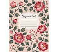Rose Pink Floral Notebook: 120 Pages, with Softwatercolors Cover Design, perfect for Journaling, Creative Writing, Women, Writers, Teens, Christmas ... Journaling, Creative Writing, Women, Writers