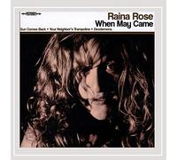 Rose, Raina - When May Came