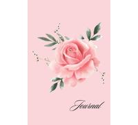 Rose Reflections: A Pink Blush Keepsake Journal