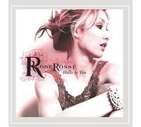 Rose Rossi - Rossi, Rose : Hello to You