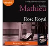 Rose Royal (audiolibro)