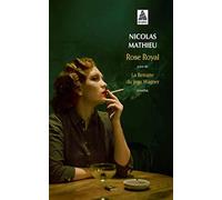 Rose Royal: Suivi de La Retraite du juge Wagner