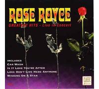 Rose Royce - Rose Royce - Greatest Hits - Live in Concert