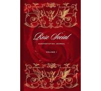 Rose Social Manifestation: #1 Manifestation Journal for Women | 200 pages of Blank and Guided Prompts