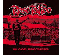 Rose tattoo - Blood brothers