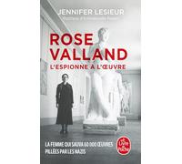 Rose Valland, l'espionne à l'oeuvre