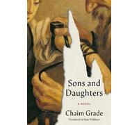 Rose Waldman Chaim Grade Sons and Daughters (Tapa dura) (Importación USA)
