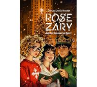 ROSE ZARY and the Holiday Joy Quest: 3