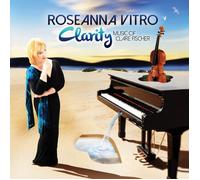 Roseanna Vitro - Clarity: Music of Clare Fischer