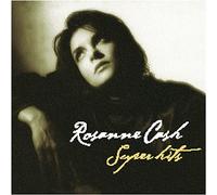 Rosanne Cash - Super Hits