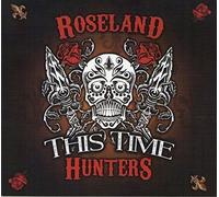 Roseland Hunters - This Time
