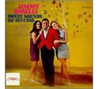 Roselli, Jimmy - Sweet Sounds of Success [CASSETTE]