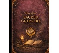 RoseLune's Sacred Grimoire