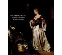 Rosemary Standley & Dom La Nena - Birds on a wire (nouvelle édition)