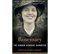 Rosemary: La hija secreta de los Kennedy – Mariner