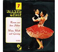 Rosen aus dem Süden/Wein,Weib und Gesang (7" Vinyl Single)(Elite Special 10.062)