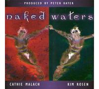 Rosen, Kim - Naked Waters
