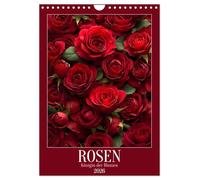 Rosen - Königin der Blumen (Wandkalender 2026 DIN A4 hoch), CALVENDO Monatskalender: Dieser Blumenkalender zeigt Rosen in allen Facetten. Sie stehen ... Liebe, sondern begleiten durch das ganze Jahr