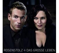 Rosenstolz - Das Grosse Leben