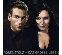 Rosenstolz - Das Grosse Leben-New Vers