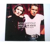 Rosenstolz - Stolz der Rose-das Beste und