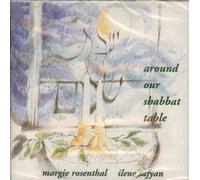 Rosenthal - Around Our Shabbat Table