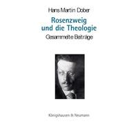 Rosenzweig und die Theologie: Gesammelte Beiträge