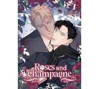 Roses and Champagne – Cómic Vol. 1 – Tapa blanda