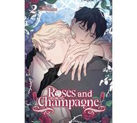 Roses and Champagne (Comic) Vol. 2