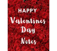 Roses Are Red Notebook: 100 Page Journal with Stunning Red Rose Cover, blank pages with Sweet Heart Accents on Every Page. Perfect for Valentine's Gifts, Love Letters, Notes, Sketching, or Doodling