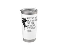 Roses are Red Pages Worn I Dont Watch Porn I Read It Lady Vaso térmico de acero inoxidable de doble pared