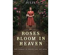 Roses Bloom In Heaven (The Saddle Maker)