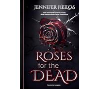 Roses For The Dead
