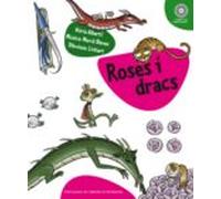Roses I Dracs