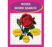 Roses Word Search Book: Roses Word Finder Book Easy to Read with Large Print Words all About Roses