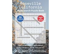 Roseville California Word Search Puzzle Book: Think you know Roseville, California? Puzzles for Adults, Seniors, Teens and Kids. Perfect for ... Christmas Gifts and Stocking Stuffers.