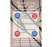 Roseville Michigan Word Search Puzzle Book: Think you know Roseville, Michigan? Puzzles for Adults, Seniors, Teens and Kids. Perfect for Grandparents, ... Christmas Gifts and Stocking Stuffers.